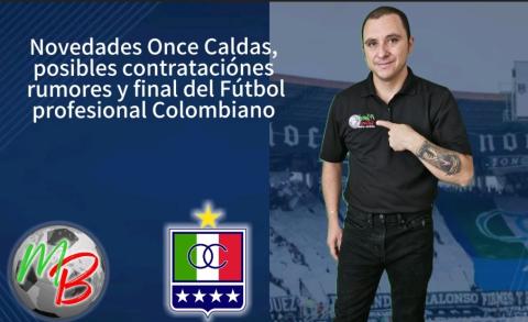 Novedades fin de año Oncecaldas 