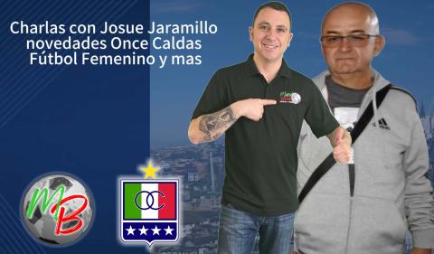 Charlas con Josue Jaramillo